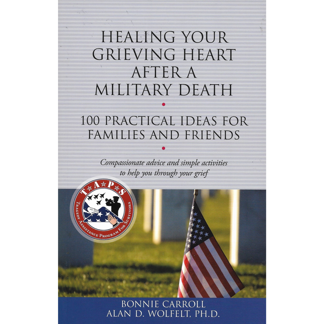 Healing your Grieving Heart After a Military Death